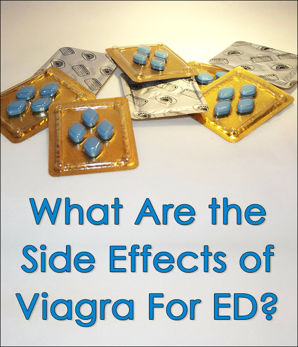 Side Effects of Viagra